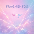 FRAGMENTOS TU+YO